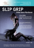 SLIP GRIP - Jitka Sara Páníková, taneční představe